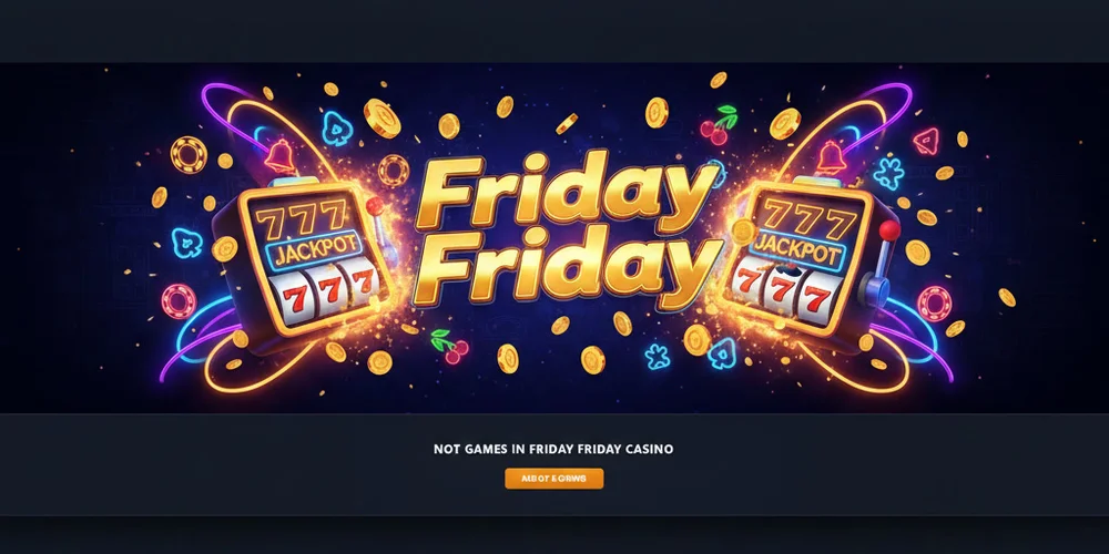 Friday Friday Online Casino